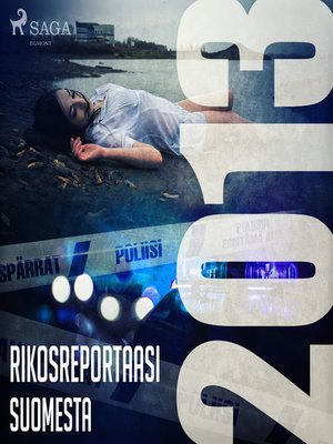 cover image of Rikosreportaasi Suomesta 2013